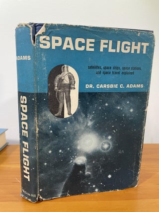 Item #1012 Space Flight. Carsbie C. Adams