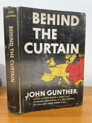 Item #1017 Behind the Curtain. John Gunther