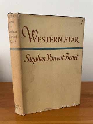 Item #1070 Western Star. Stephen Vincent Benet