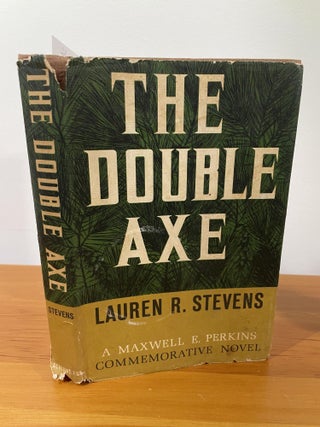 The Double Axe. Lauren R. Stevens.