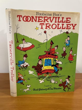 Item #1123 Fontaine Fox's Toonerville Trolley. Fontaine Fox, Herb Galewitz, Don Winslow