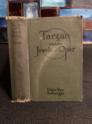 Item #113 Tarzan and the Jewels of Opar. Edgar Rice Burroughs