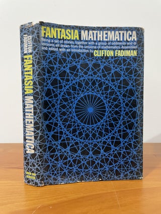 Item #1336 Fantasia Mathematica. Clifton Fadiman