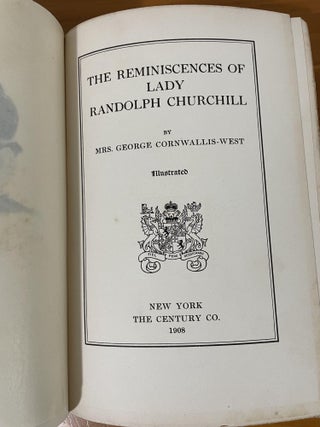 The Reminiscences of Lady Randolph Churchill