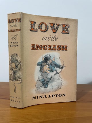 Item #1342 Love and the English. Nina Epton