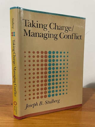 Item #1402 Taking Charge / Managing Conflict. Joseph B. Stulberg