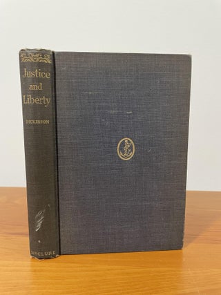Item #1423 Justice and Liberty. G. Lowes Dickinson