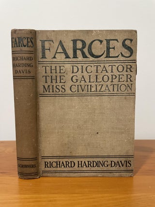 Item #1424 Farces. Richard Harding Davis