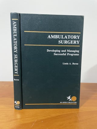 Item #1439 Ambulatory Surgery. Linda A. Burns