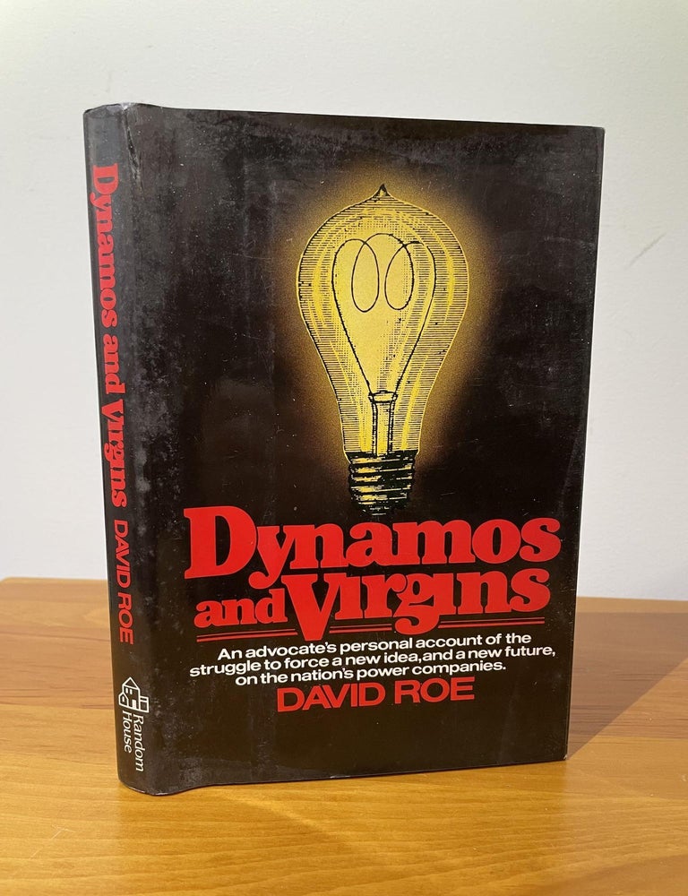 Item #1502 Dynamos and Virgins. David Roe.