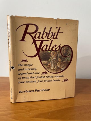 Item #1524 Rabbit Tales. Barbara Purchase