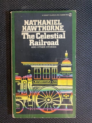 Item #155 The Celestial Railroad. Nathaniel Hawthorne