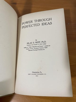 Power Through Perfected Ideas