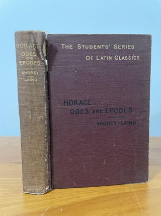 Item #1639 Horace Odes and Epodes. Paul Shorey, Gordon J. Laing
