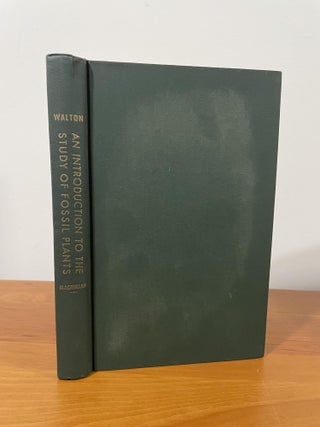Item #1645 An Introduction to the Study of Fossil Plants. John Walton