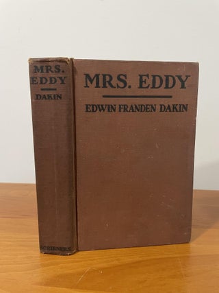 Item #1662 Mrs. Eddy. Edwin Franden Dakin