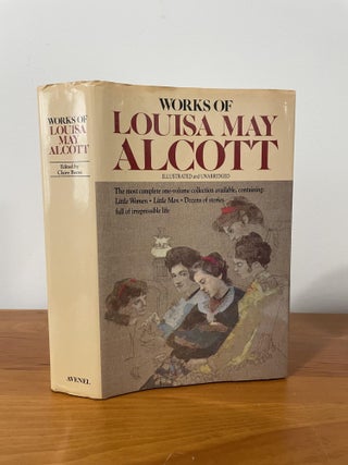 Item #1676 Works of Louisa May Alcott. Louisa May Alcott, Claire Booss