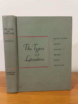 Item #1704 The Types of Literature. Francis Connolly