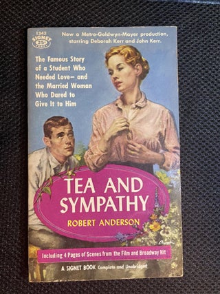 Item #178 Tea and Sympathy. Robert Anderson