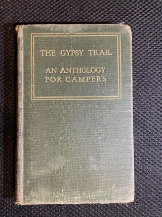 Item #188 The Gypsy Trail. Pauline Goldmark, compiled Mary Hopkins