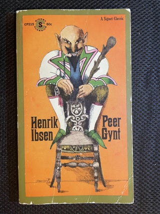 Item #209 Peer Gynt. Henrik Ibsen