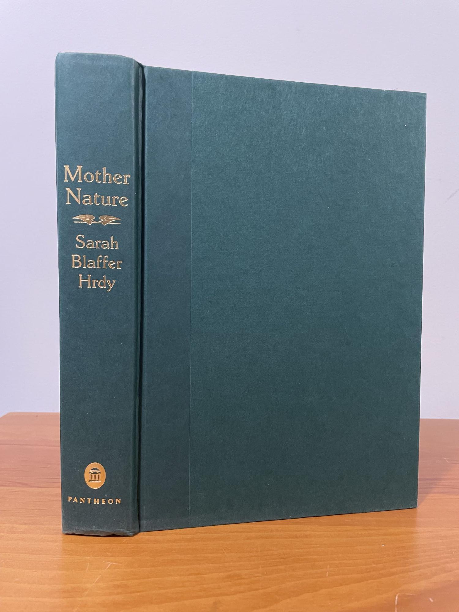Mother Nature | Sarah Blaffer Hrdy | first edition