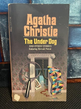Item #278 The Under Dog. Agatha Christie