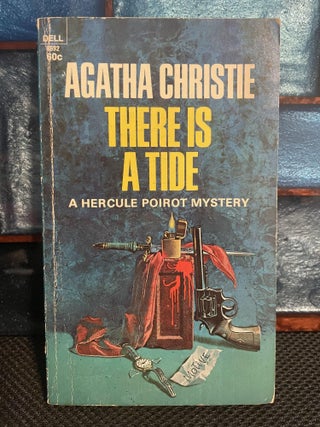 Item #283 There is a Tide. Agatha Christie