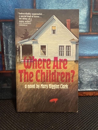 Item #301 Where Are the Children? Mary Higgins Clark