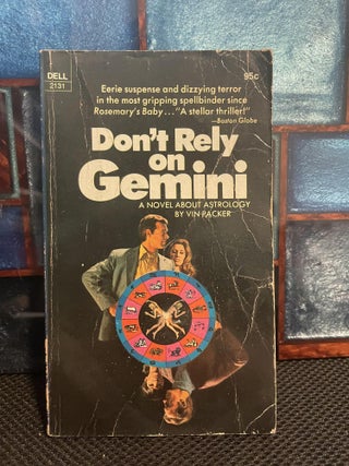 Item #318 Don't Rely on Gemini. Vin Packer