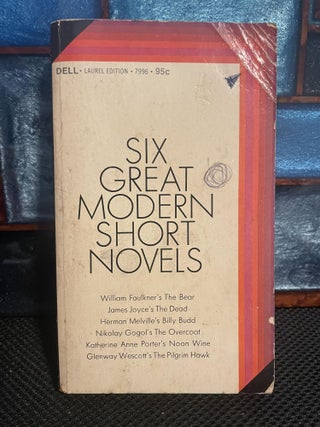 Item #326 Six Great Modern Short Novels