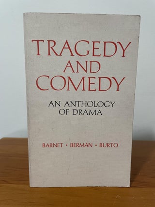 Item #3578 Tragedy and Comedy. Sylvan / Berman Barnet, William, Morton / Burto