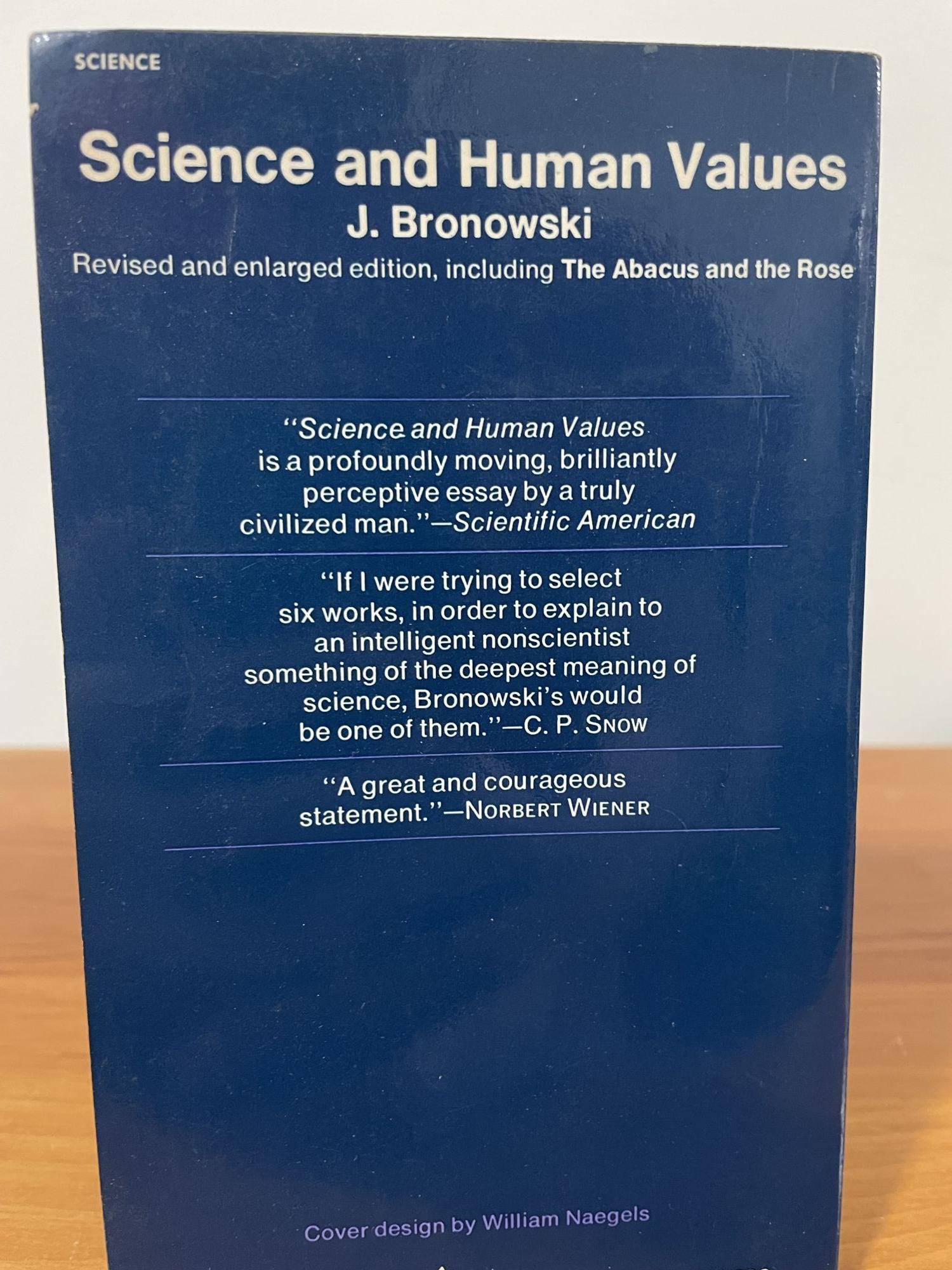 Science and Human Values | J. Bronowski | revised and enlarged
