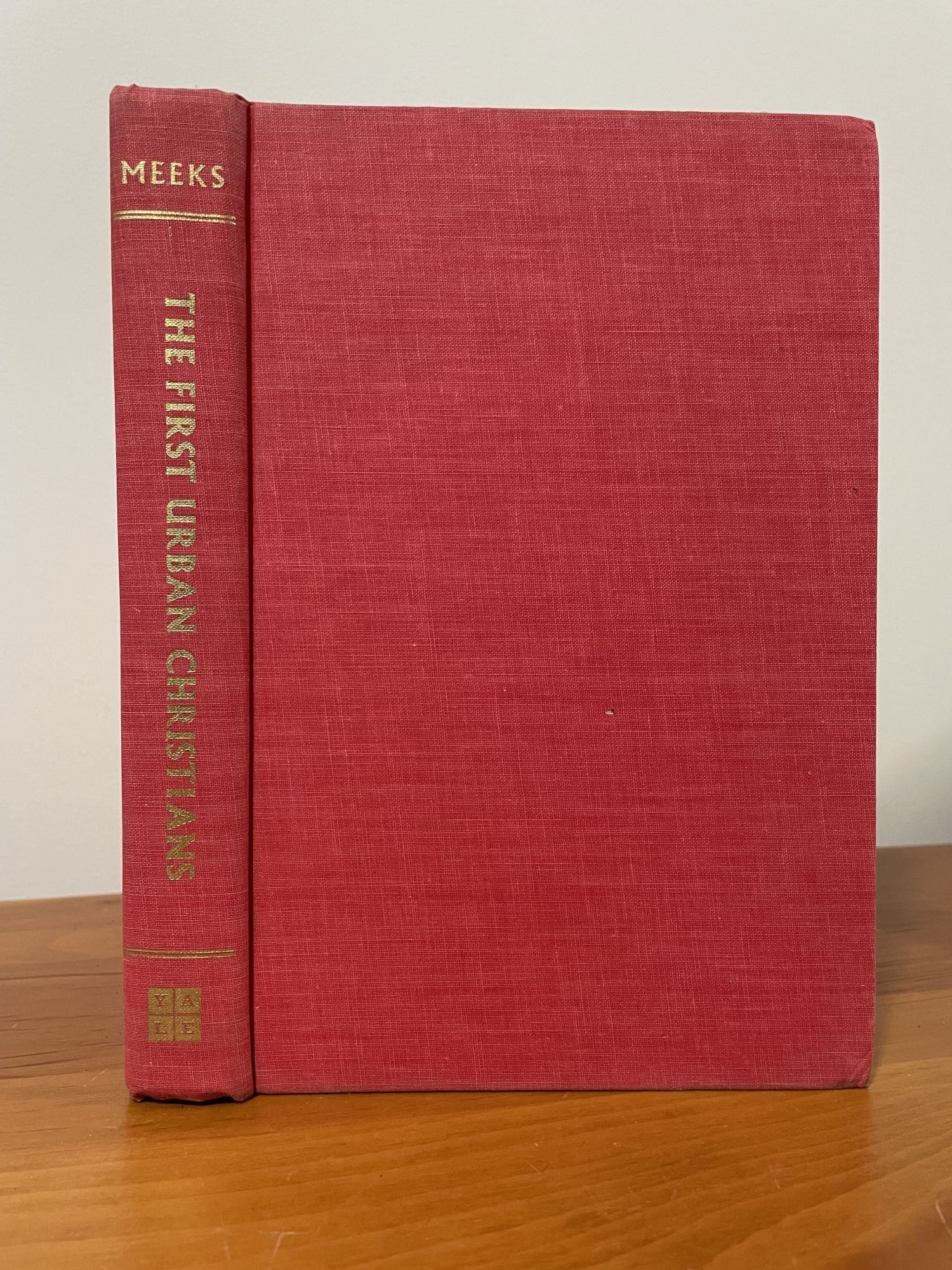 The First Urban Christians | Wayne A. Meeks
