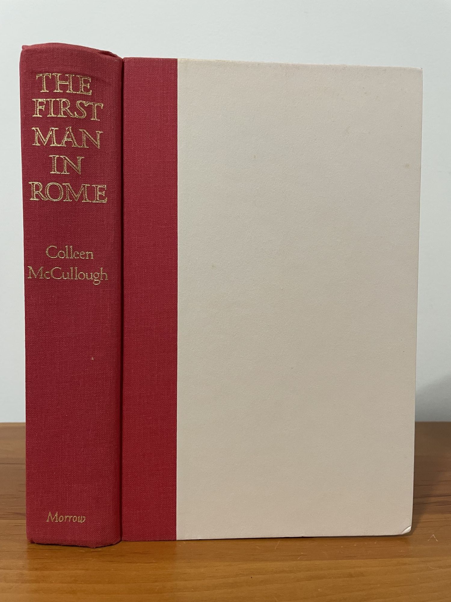 The First Man in Rome | Colleen McCullough | first edition
