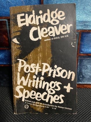 Item #409 Post-Prison Writings and Speeches. Eldridge Cleaver