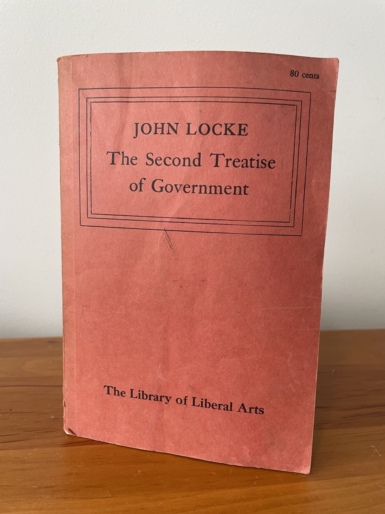 The Second Treatise of Government | John Locke
