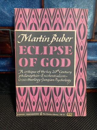 Item #425 Eclipse of God. Martin Buber