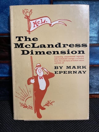 Item #483 The McLandress Dimension. Mark Epernay, J K. Galbraith