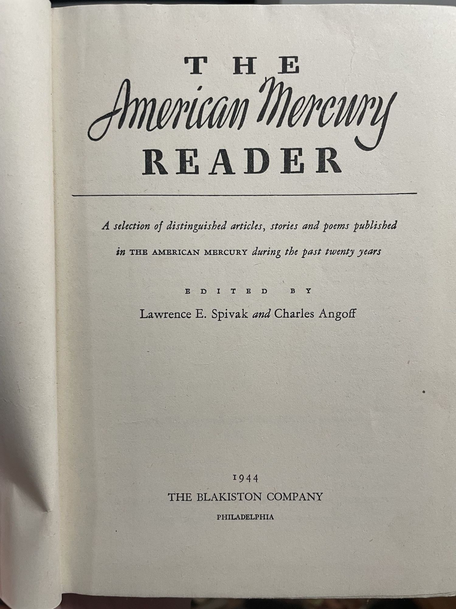 The American Mercury Reader | Lawrence E. Spivak, Charles Angoff ...