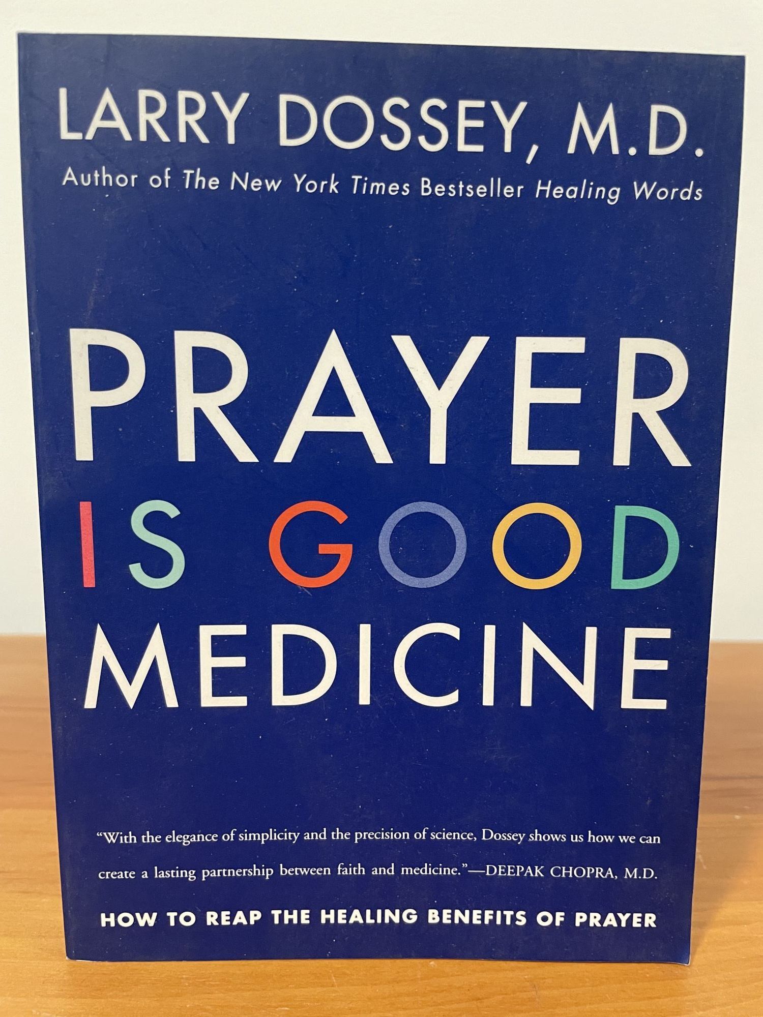 Prayer is Good Medicine | Larry Dossey | first thus