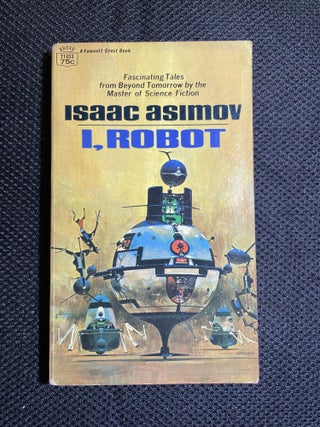 Item #53 I, Robot. Isaac Asimov