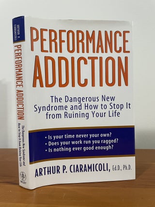 Performance Addiction