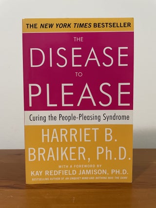 The Disease to Please
