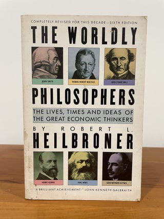 Item #5507 The Worldly Philosophers. Robert L. Heilbroner
