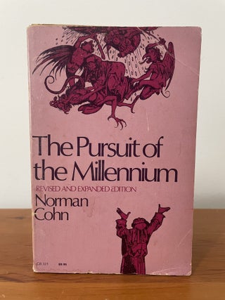 Item #5581 The Pursuit of the Millennium. Norman Cohn