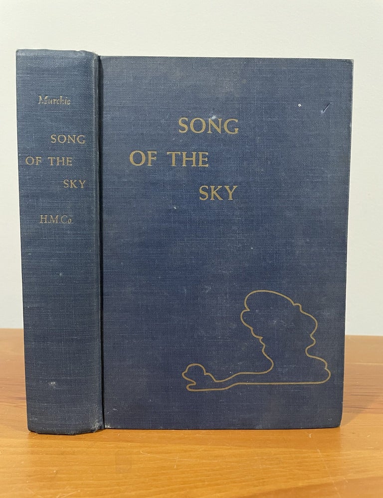 Item #5648 Song of the Sky. Guy Murchie.