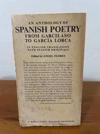 An Anthology of Spanish Poetry from Garcilaso to Garcia Lorca