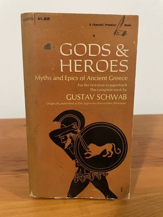 Item #5678 Gods and Heroes. Gustav Schwab