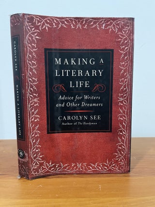 Making a Literary Life